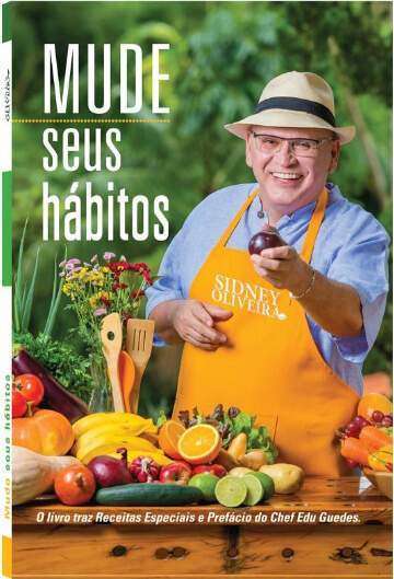 Sidney Oliveira lança livro “Mude Seus Hábitos”