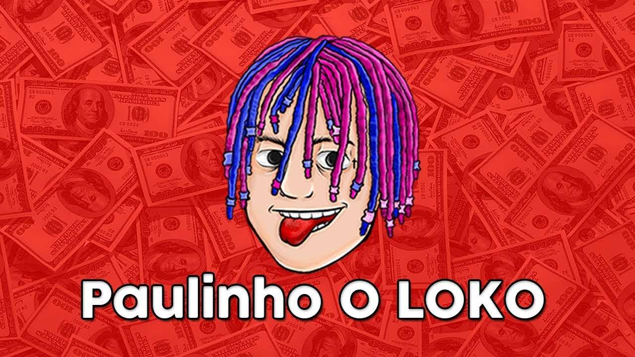 Paulinho o loko cortes