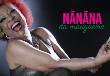 NÃNÃNA DA MANGUEIRA - uma diva de voz marcante na capital paulista