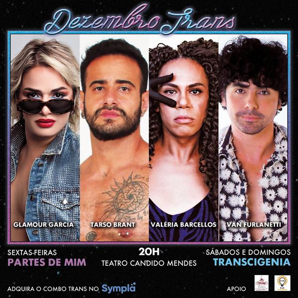 Teatro Cândido Mendes recebe apresentações Trans 