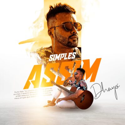 Dhayó em seu inédito single "Simples Assim"
