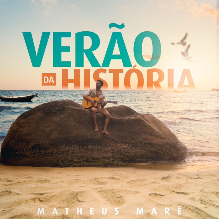 Cantor Matheus Marê lança  “Verão da História”