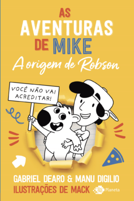 Primeiro lugar com “As Aventuras de Mike – A origem de Robson”