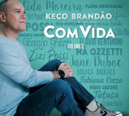 Keco Brandão lança "COM VIDA VOL. 2" Keco Brandão lança "COM VIDA VOL. 2"