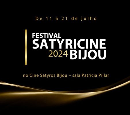 Abertura do Satyricine Bijou 2024