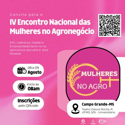 IV Encontro Nacional das Mulheres no Agronegócio