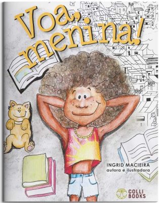 Livros Infantojuvenis que encantam e educam