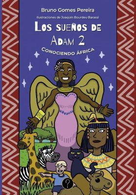 Odisseia Cultural em ''Los Sueños de Adam 2'' Odisseia Cultural em ''Los Sueños de Adam 2''