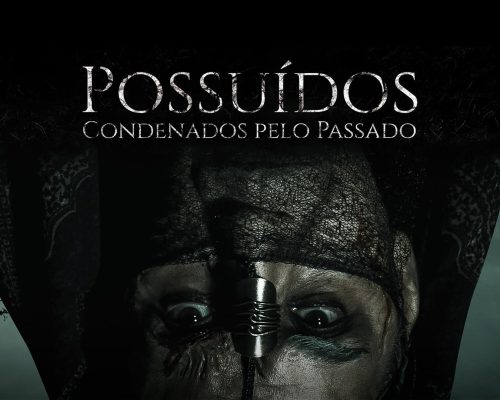 Estreia na TV Aberta: “Possuídos” Condenados pelo Passado