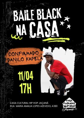Baile Black na Casa agita a Zona Norte com música, dança e cultura neste sábado Baile Black na Casa agita a Zona Norte com música, dança e cultura neste sábado